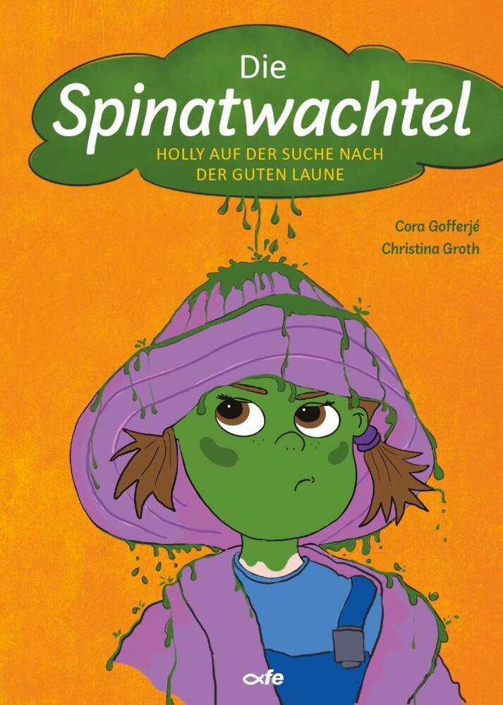 Die Spinatwachtel (Cora Gofferjé)