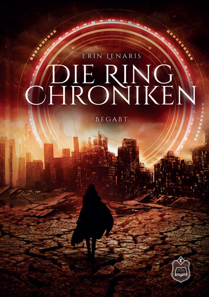 Die Ring Chroniken (Erin Lenaris)