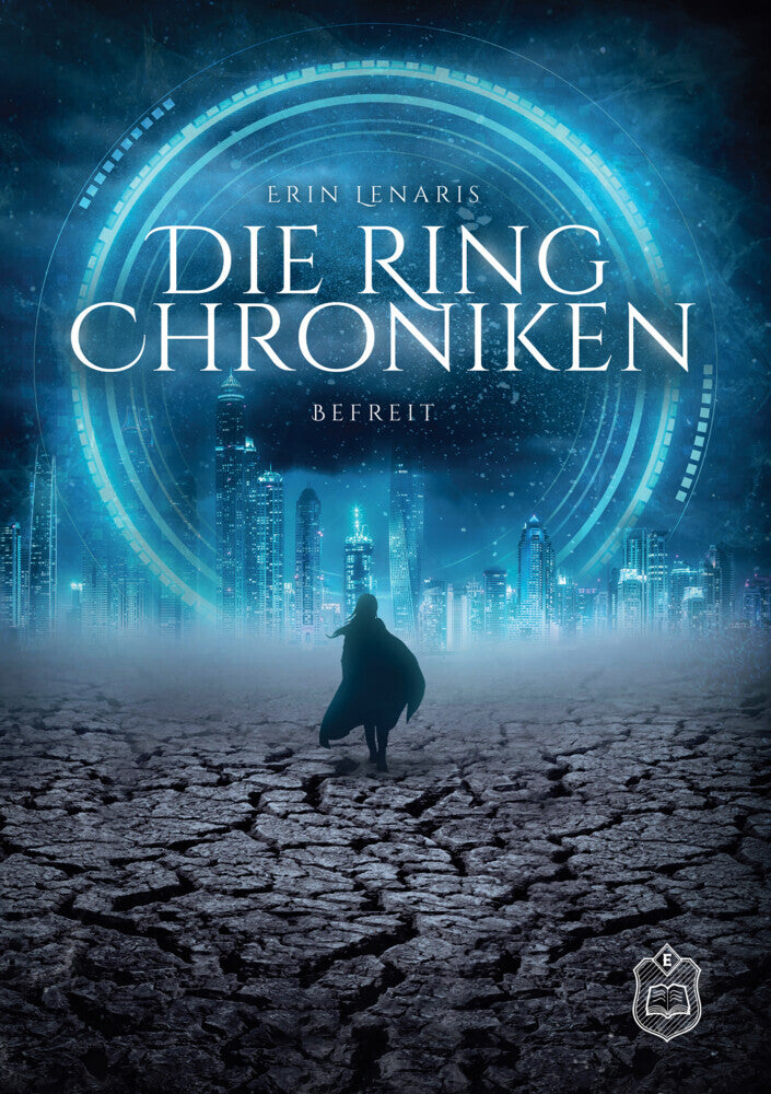 Die Ring Chroniken (Erin Lenaris)