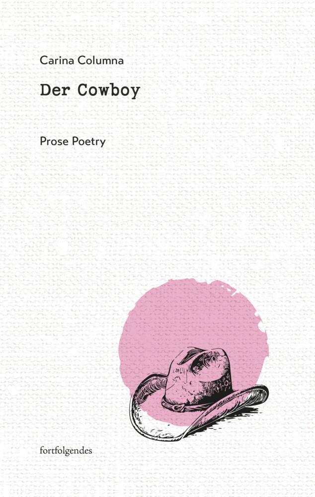 Der Cowboy (Carina Columna)