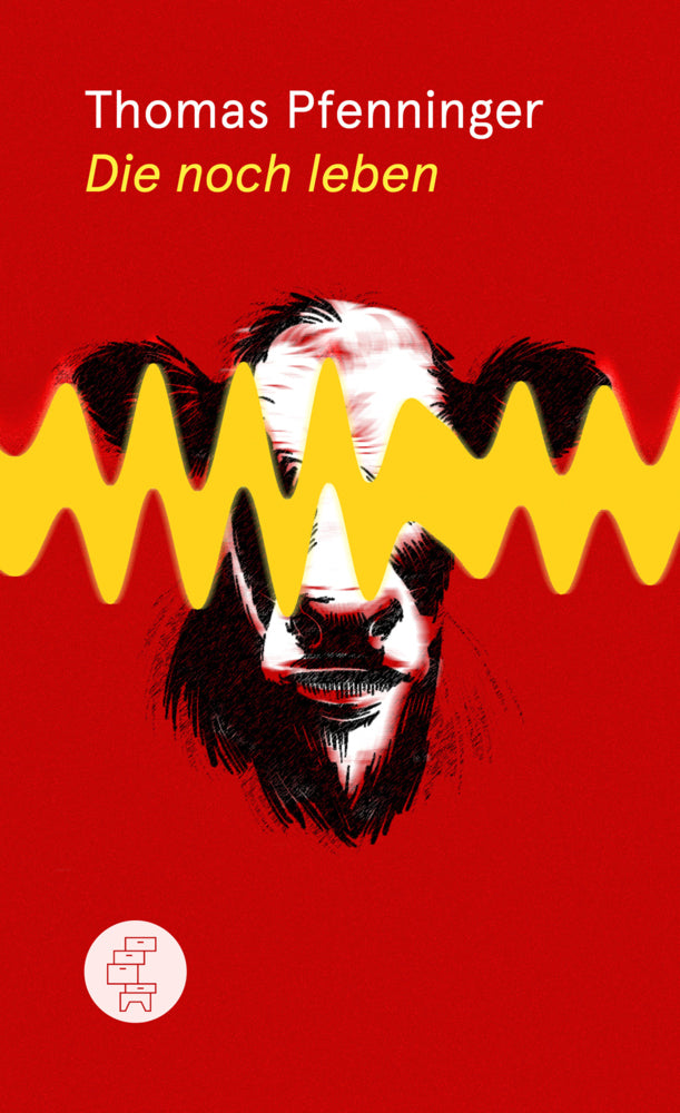 Die noch leben (Thomas Pfenninger)