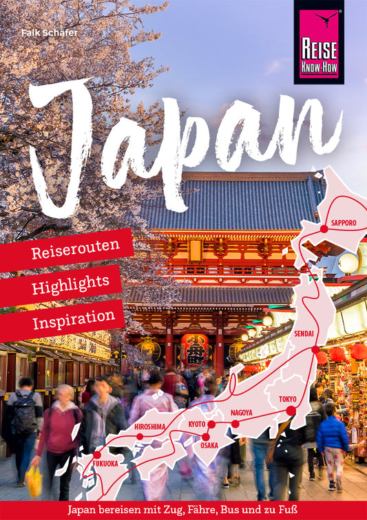 Reiseführer Japan - Reiserouten, Highlights, Inspiration (Falk Schäfer)