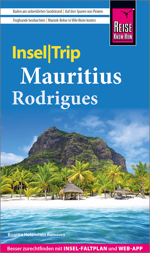 Reise Know-How InselTrip Mauritius und Rodrigues (Birgitta Holenstein Ramsurn)