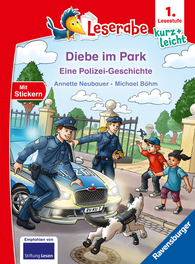 Leserabe 1. Lesestufe Kurz und leicht - Diebe im Park - Eine Polizei-Geschichte (Annette Neubauer)