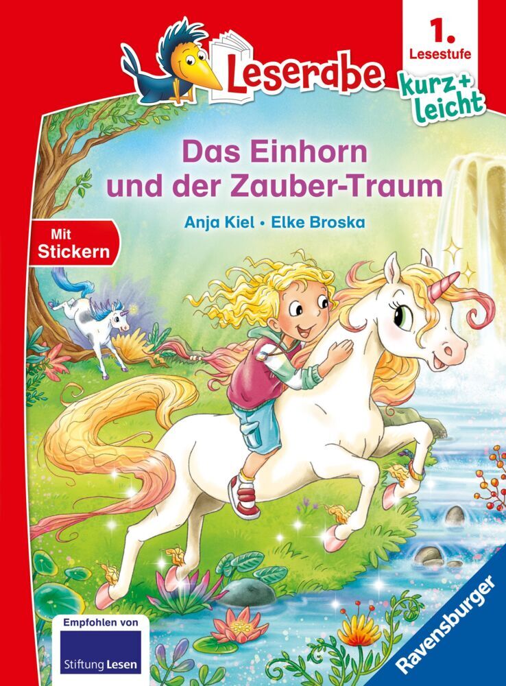 Leserabe 1. Lesestufe Kurz und leicht - Das Einhorn und der Zauber-Traum (Anja Kiel)