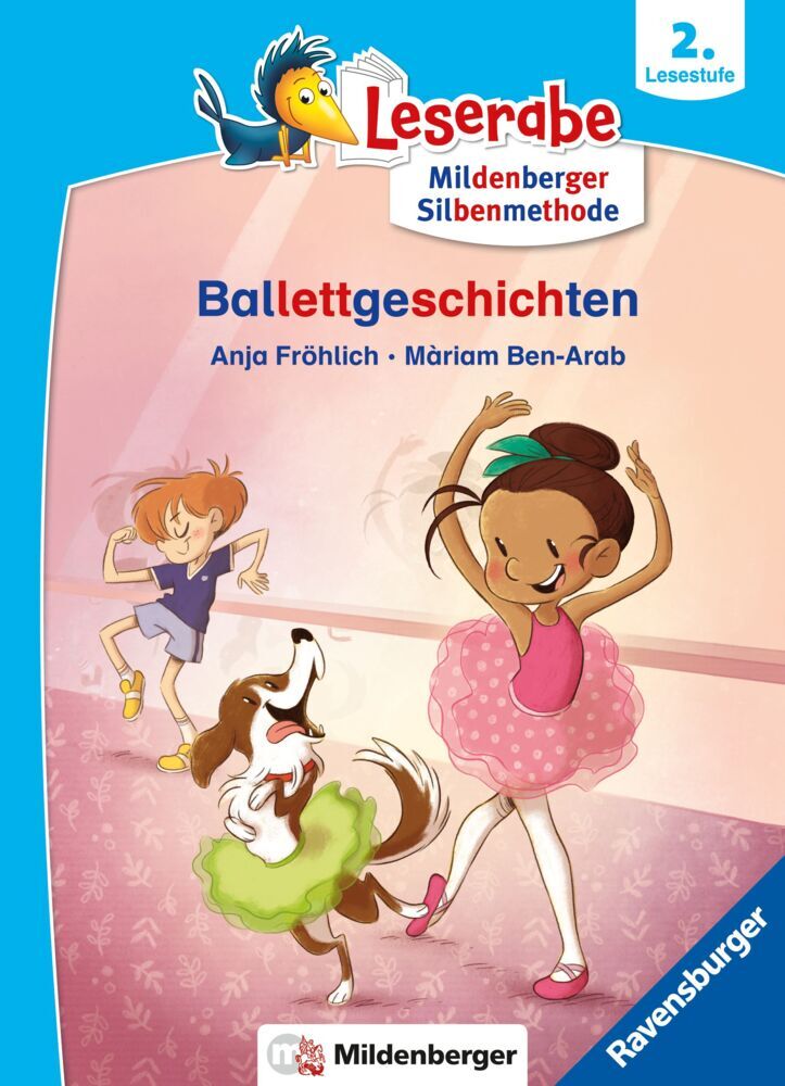 Leserabe mit Mildenberger Silbenmethode - Ballettgeschichten (Anja Fröhlich)