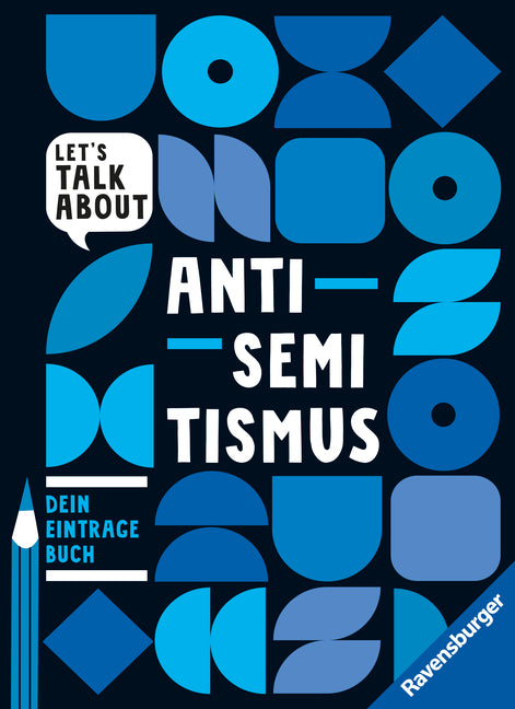 Let's talk about - Antisemitismus. Dein Eintragebuch (Marie-Sophie Adeoso)
