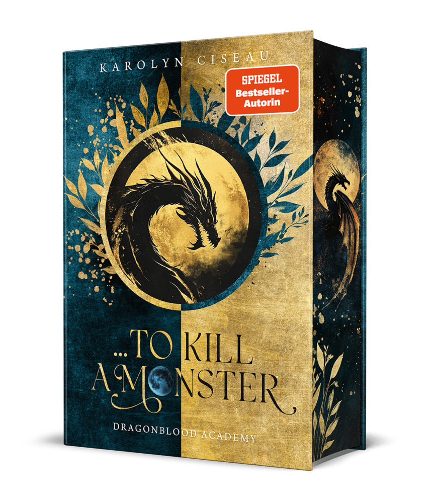 ... to Kill a Monster. Dragonblood Academy (Karolyn Ciseau)