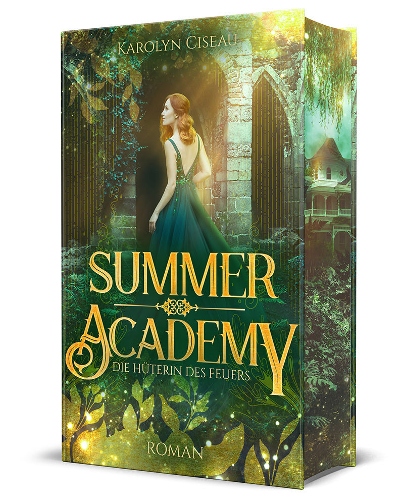 Summer Academy. Die Hüterin des Feuers (Karolyn Ciseau)