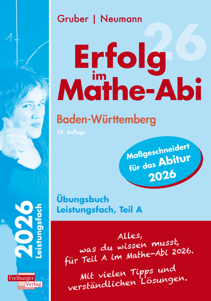 Erfolg im Mathe-Abi 2026 Leistungsfach Teil A Baden-Württemberg (Helmut Gruber)