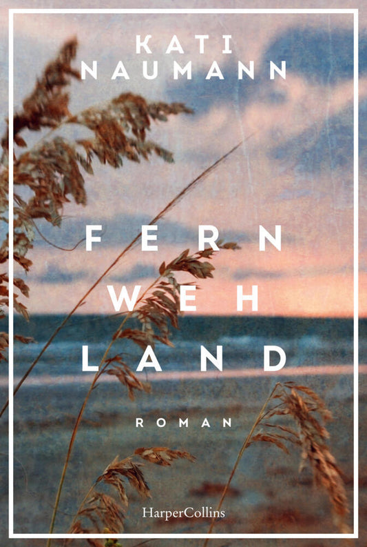Fernwehland (Kati Naumann)