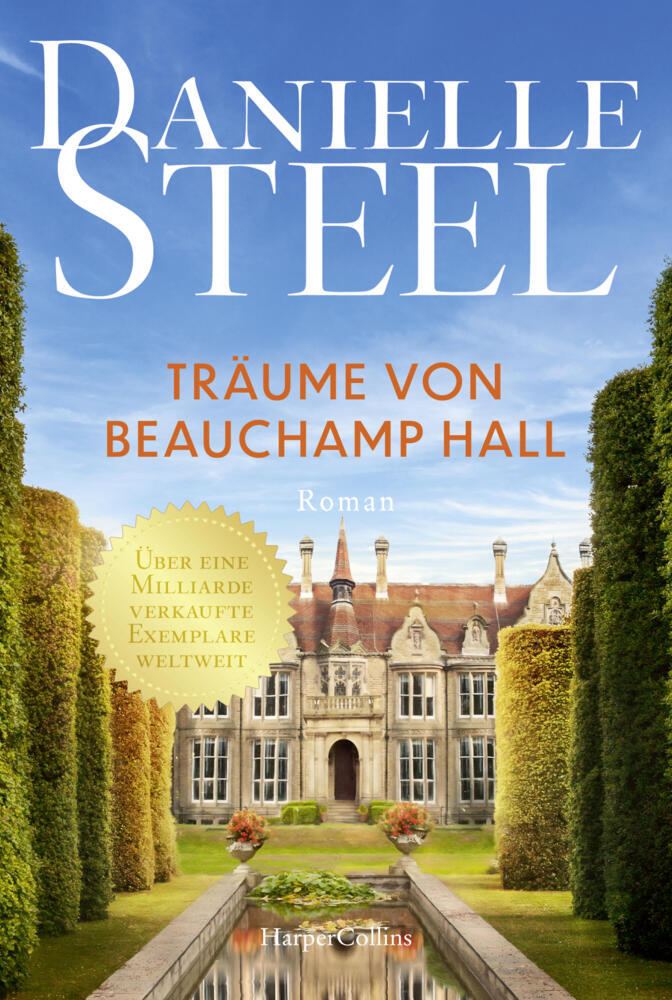 Träume von Beauchamp Hall (Danielle Steel)