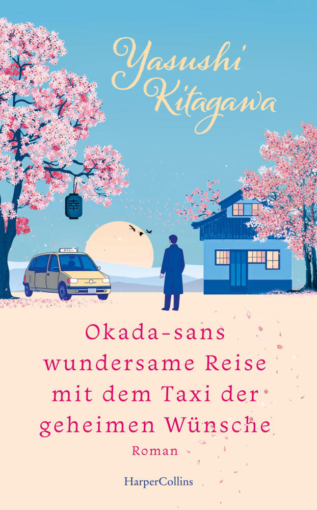 Okada-sans wundersame Reise mit dem Taxi der geheimen Wünsche (Yasushi Kitagawa)