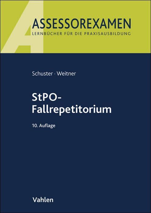 StPO-Fallrepetitorium (Thomas Schuster)