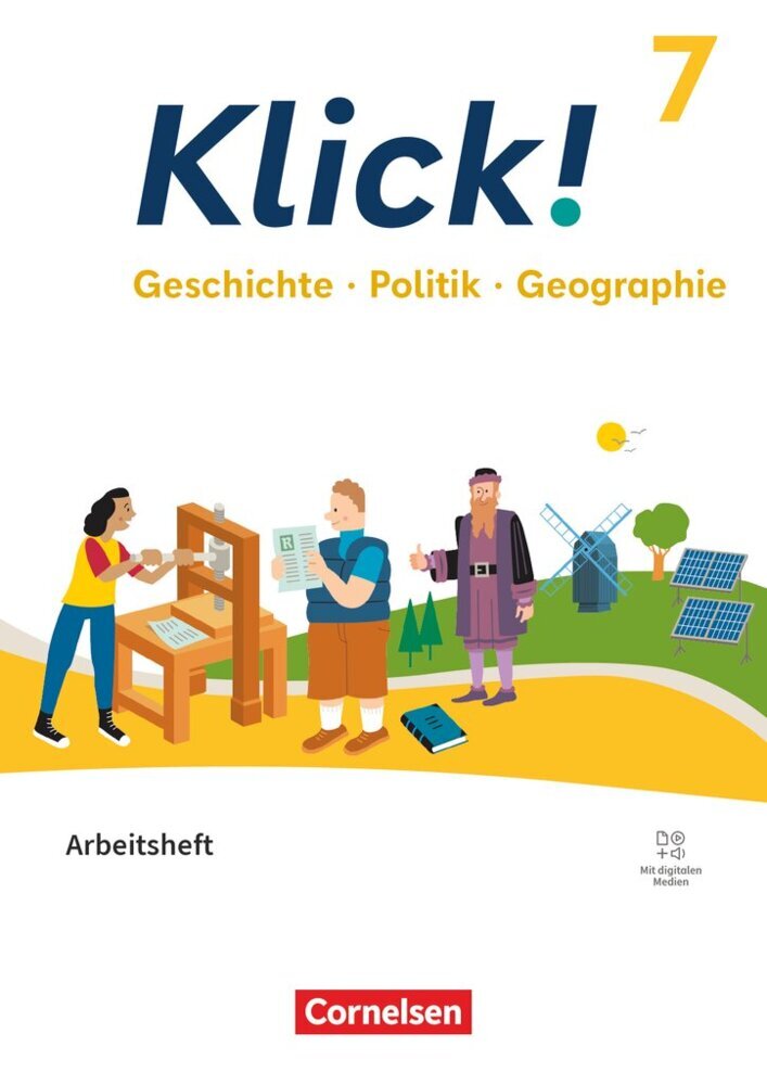 Klick! - Fächerübergreifendes Lehrwerk für Lernende mit Förderbedarf - Geschichte Politik Geographie - Fachhefte für alle Bundesländer - Ausgabe ab 2024 - 7. Schuljahr