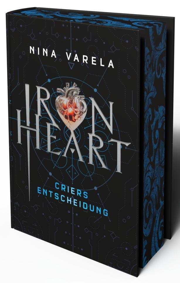 Iron Heart - Criers Entscheidung (Nina Varela)