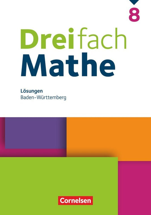 Dreifach Mathe - Baden-Württemberg - 8. Schuljahr
