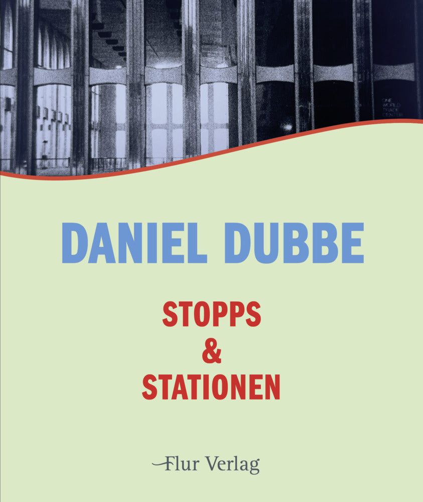 Stopps & Stationen (Dubbe Daniel)