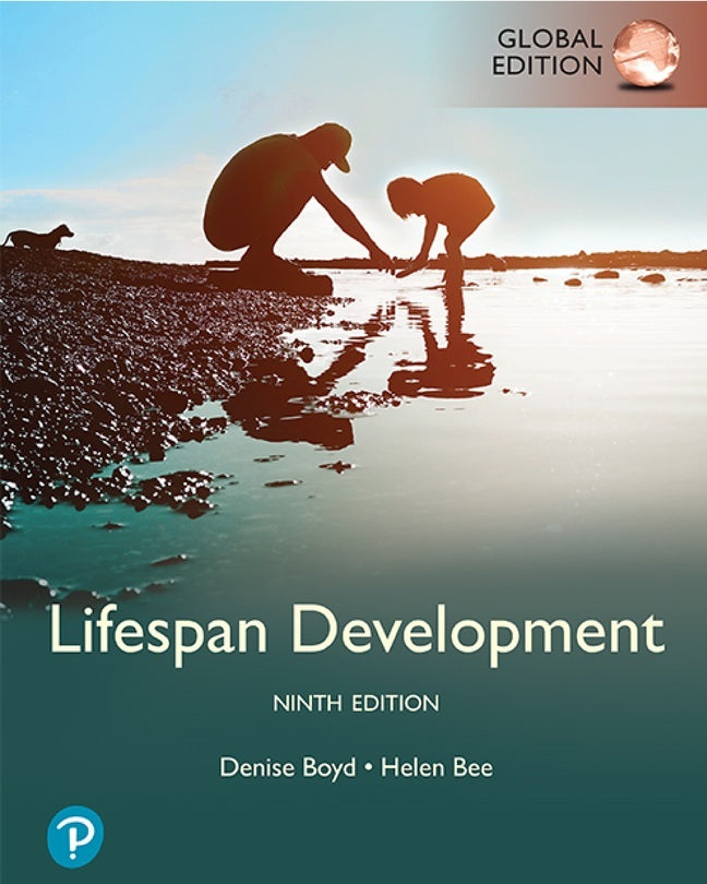 Lifespan Development, Global Edition (Denise Boyd)