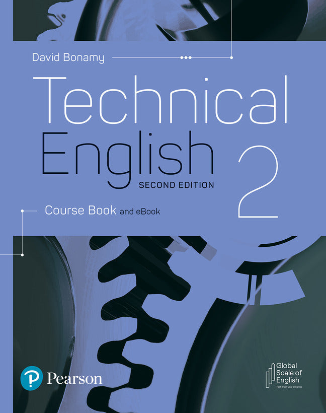 Technical English 2nd Edition Level 2 Course Book and eBook (David Bonamy)