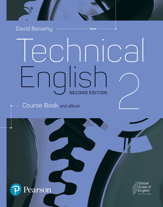 Technical English 2nd Edition Level 2 Course Book and eBook (David Bonamy)