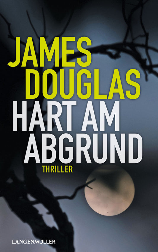 Hart am Abgrund (James Douglas)
