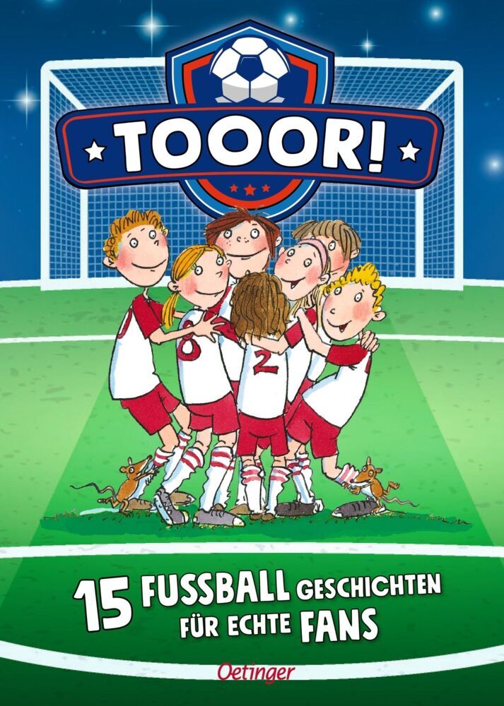 Tooor! 15 Fußballgeschichten für echte Fans (Rüdiger Bertram)