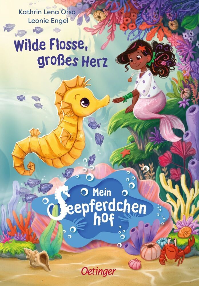 Mein Seepferdchenhof 1. Wilde Flosse, großes Herz (Kathrin Lena Orso)