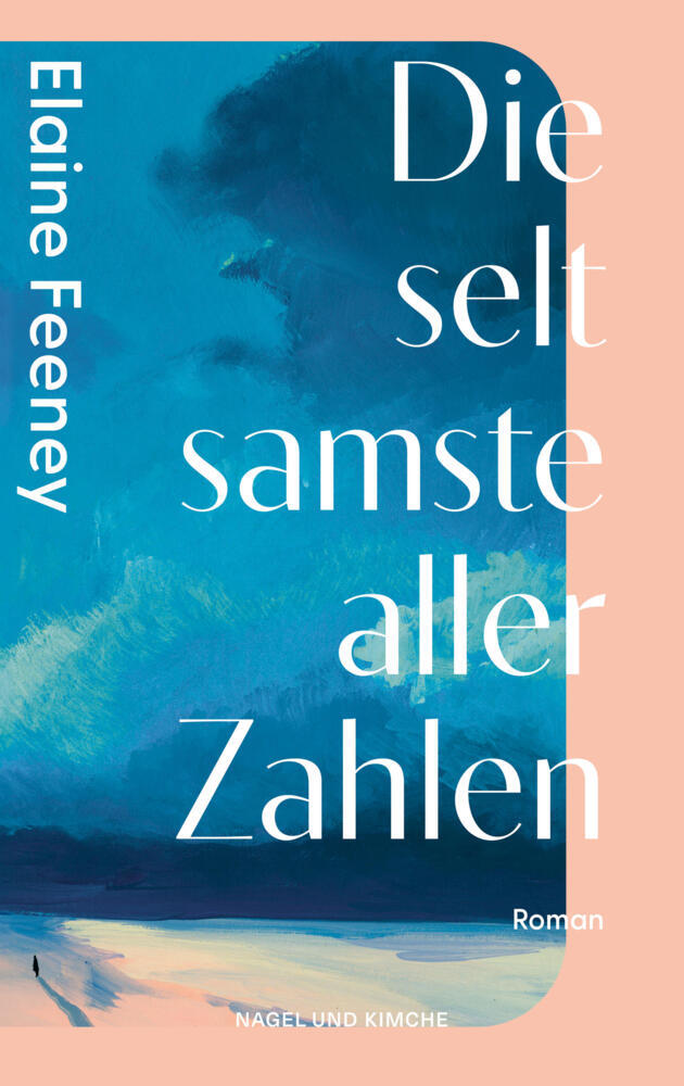 Die seltsamste aller Zahlen (Elaine Feeney)