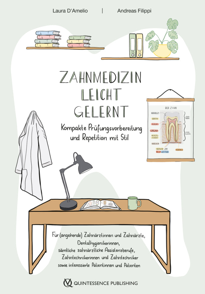 Zahnmedizin leicht gelernt (Laura D'Amelio)