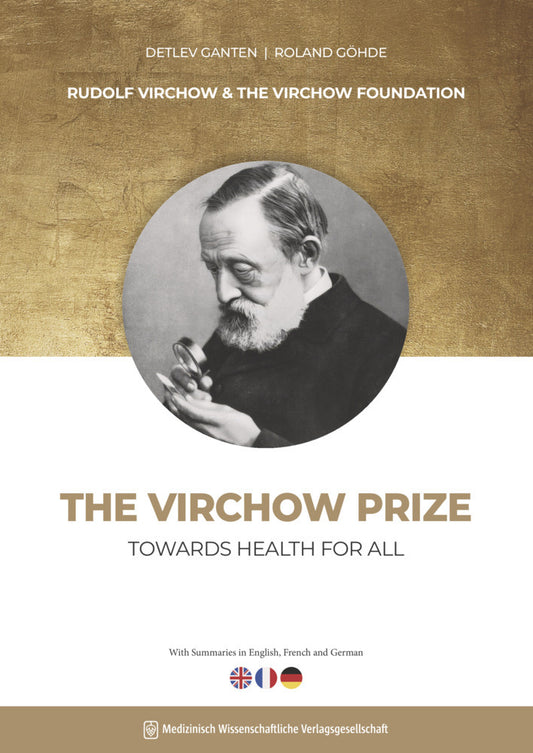 The Virchow Prize (Detlev Ganten)