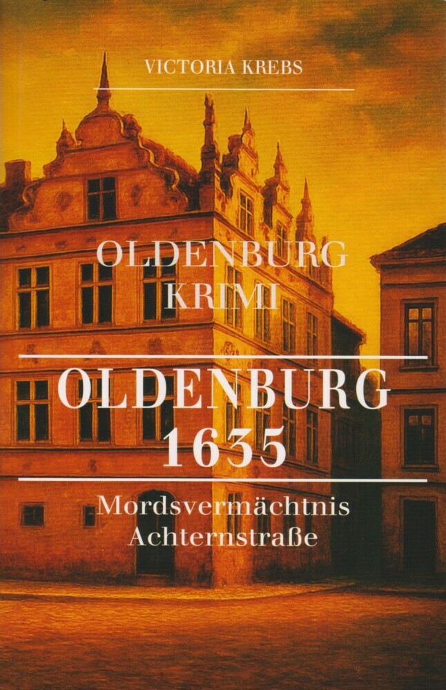 Oldenburg 1635 (Victoria Krebs)