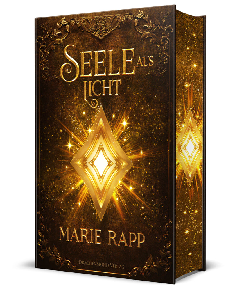 Seele aus Licht - Seelen-Saga 3 - Schmuckausgabe (Marie Rapp)