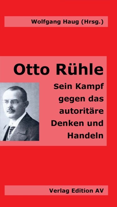 Otto Rühle (Wolfgang Haug)