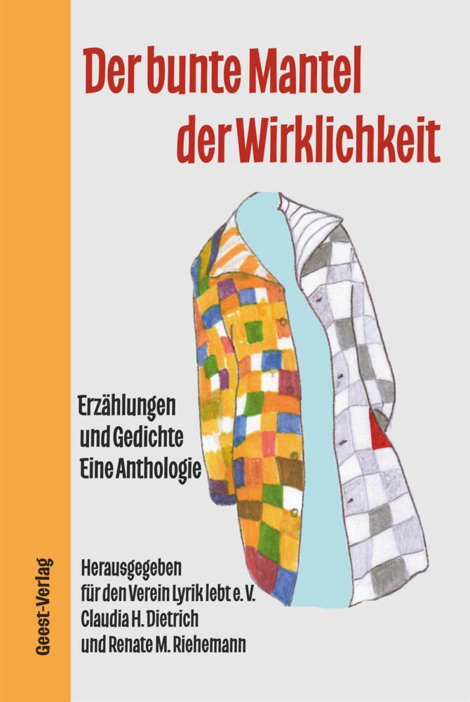 Der bunte Mantel der Wirklichkeit (Renate Maria Riehemann)