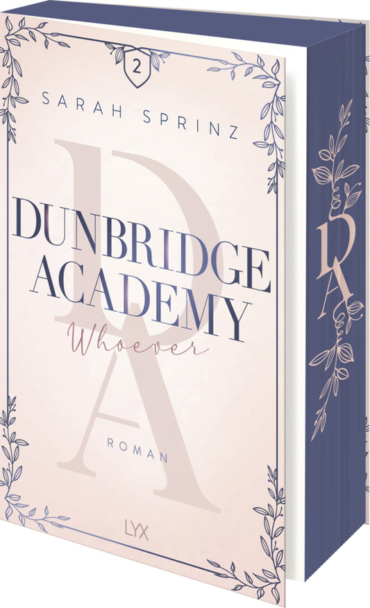 Dunbridge Academy - Whoever (Sarah Sprinz)