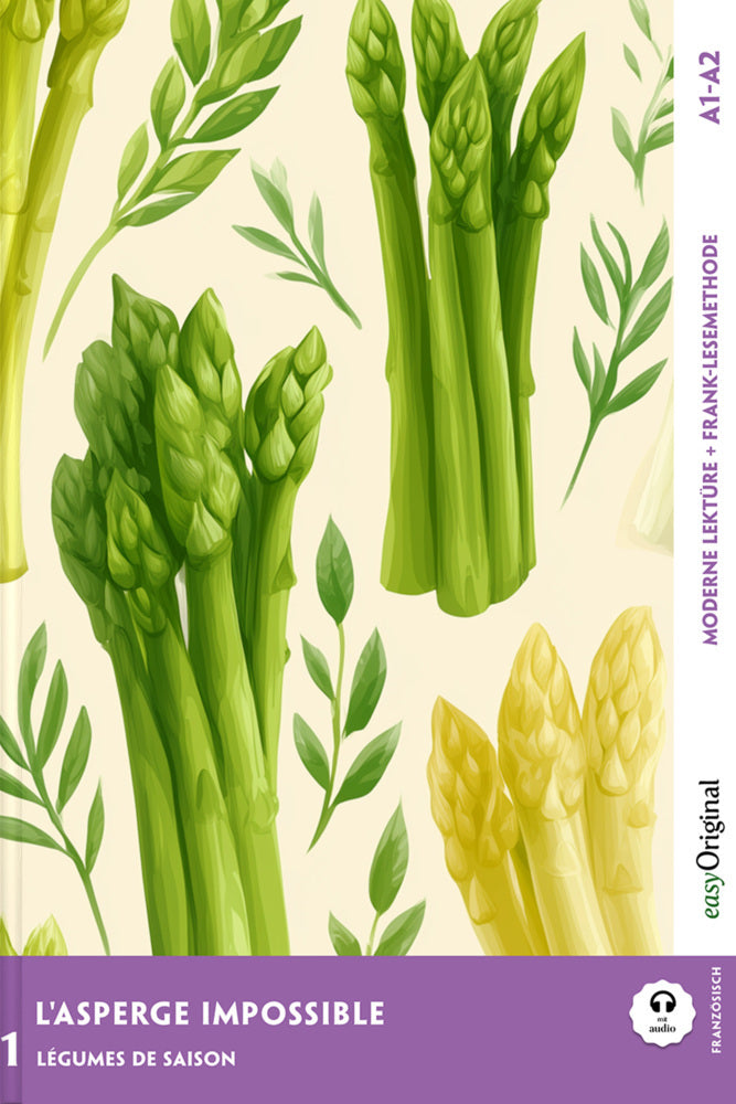L'Asperge impossible - Französische Krimi-Lektüre A1-A2 (+ Audio-Online), m. 1 Audio, m. 1 Audio (Louise Delaunay)