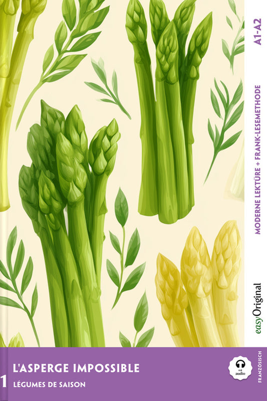 L'Asperge impossible - Französische Krimi-Lektüre A1-A2 (+ Audio-Online), m. 1 Audio, m. 1 Audio (Louise Delaunay)