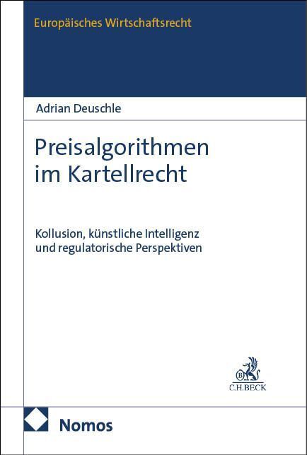 Preisalgorithmen im Kartellrecht (Adrian Deuschle)