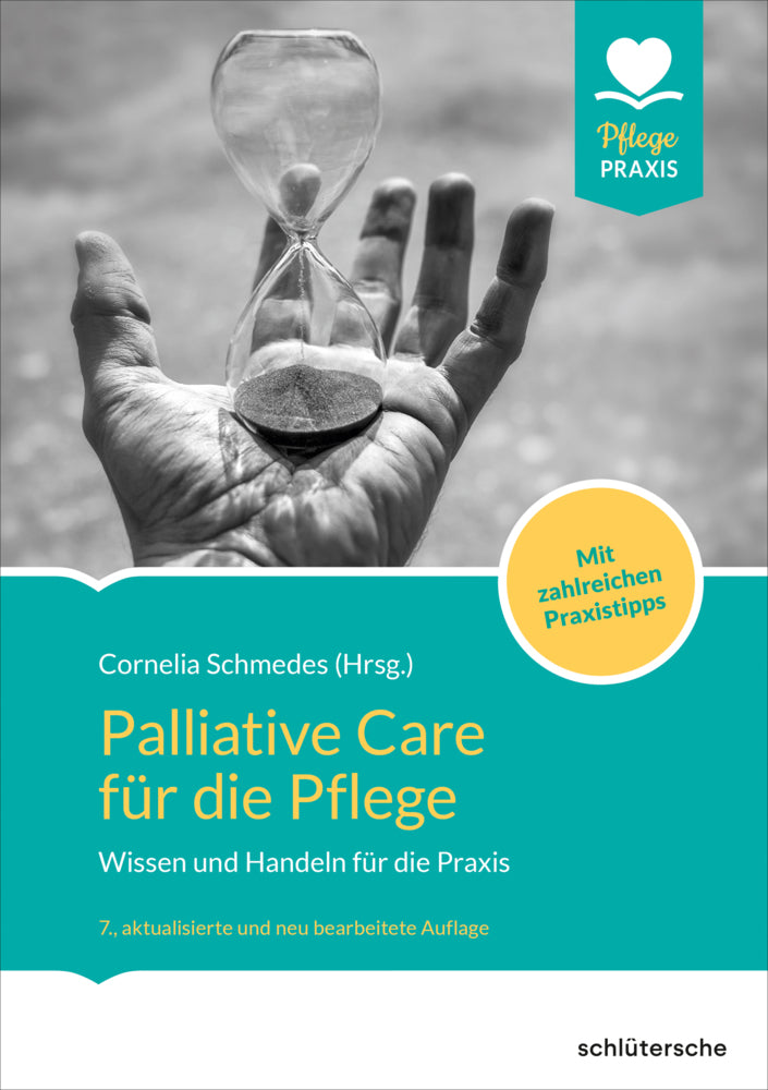 Palliative Care für die Pflege (Dr. Cornelia Schmedes)