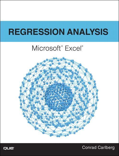 Regression Analysis Microsoft Excel (Conrad Carlberg)