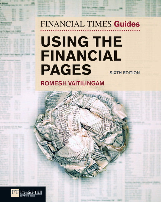 Financial Times Guide to Using the Financial Pages, The (Romesh Vaitilingam)