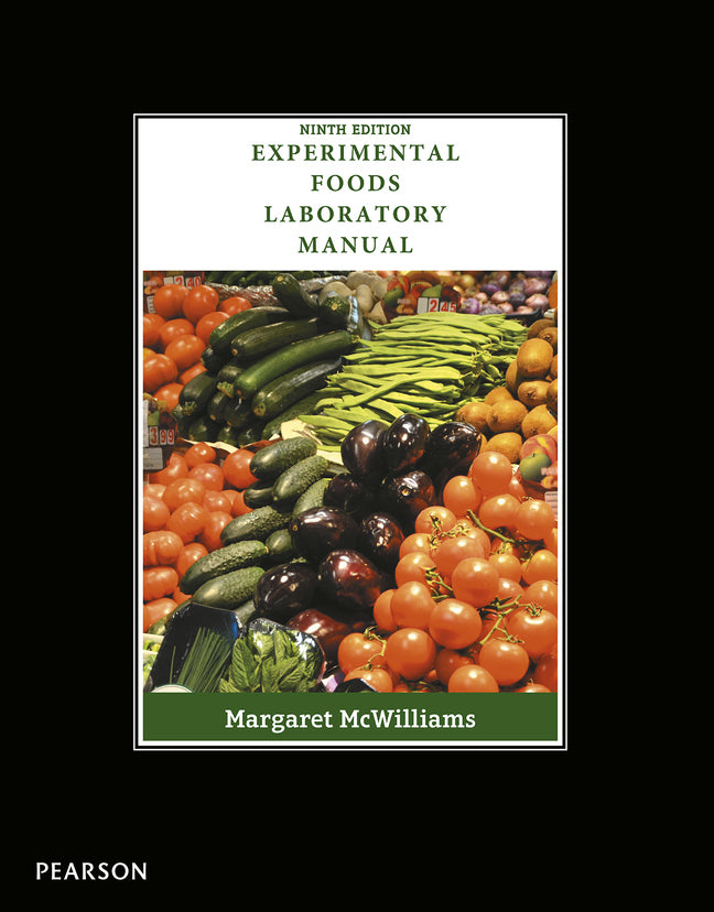 Experimental Foods: Laboratory Manual (Margaret Mcwilliams)