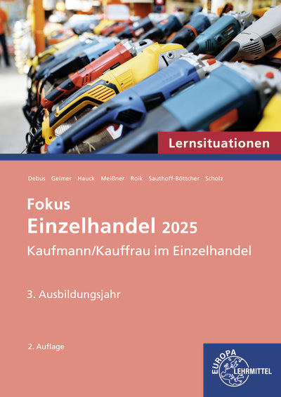 Lernsituationen Fokus Einzelhandel 2025, 3. Ausbildungsjahr (Patrick Meissner)