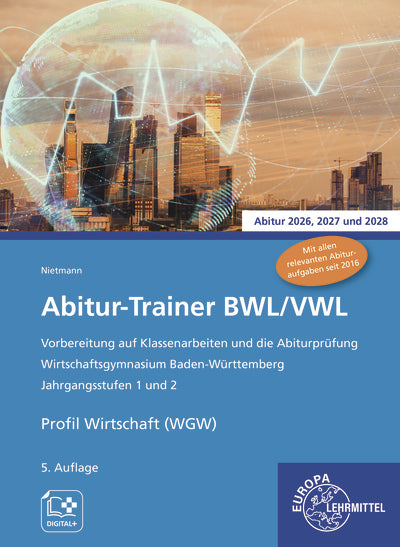 Abitur-Trainer BWL/VWL (inkl. Lösungsbuch) (Dieter Nietmann)