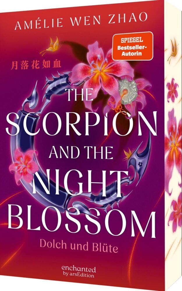 The Scorpion and the Night Blossom - Dolch und Blüte (The Three Realms 1) (Amélie Wen Zhao)
