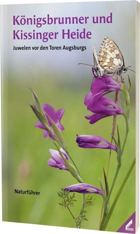 Königsbrunner und Kissinger Heide (Naturwissenschaftlicher Verein Für Schwaben E.V.)