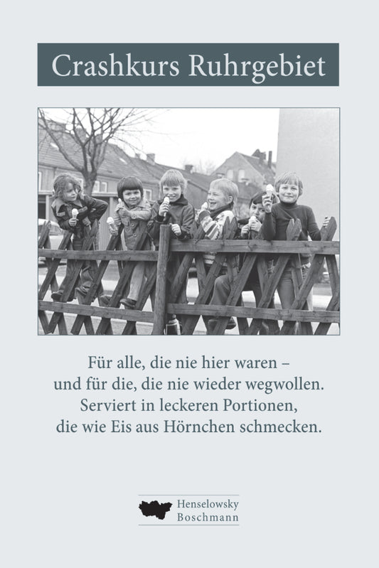 Crashkurs Ruhrgebiet (Lothar Gräfingholt)