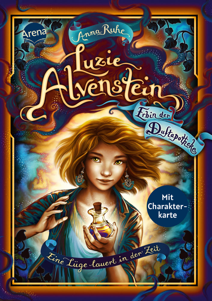 Luzie Alvenstein - Erbin der Duftapotheke (2). Eine Lüge lauert in der Zeit (Anna Ruhe)