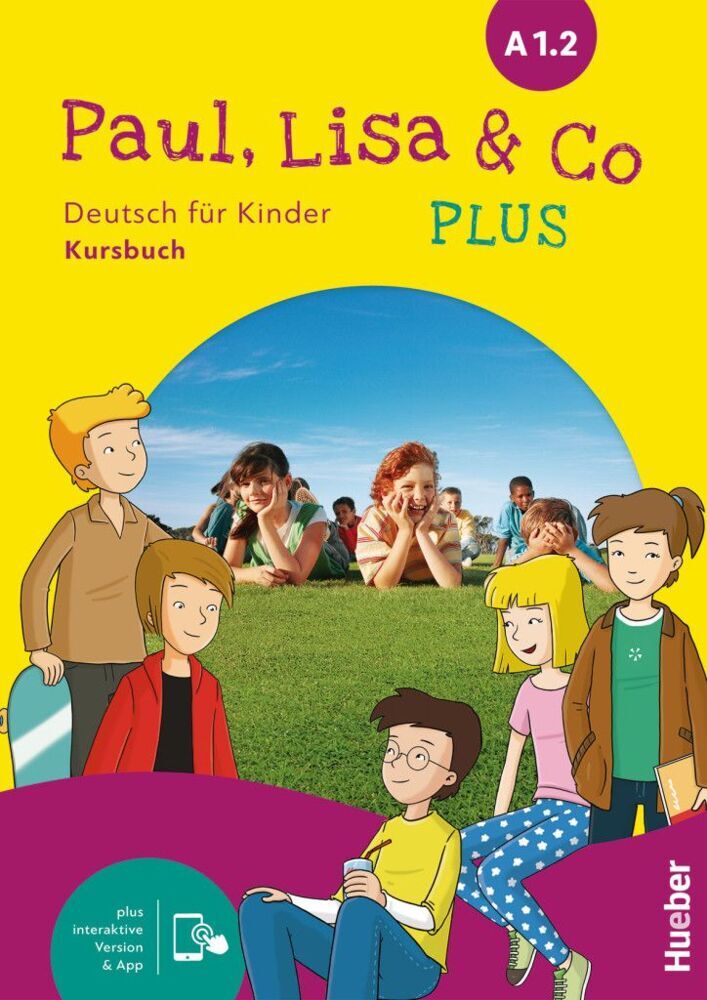 Paul, Lisa & Co PLUS A1.2, m. 1 Buch, m. 1 Beilage (Monika Bovermann)